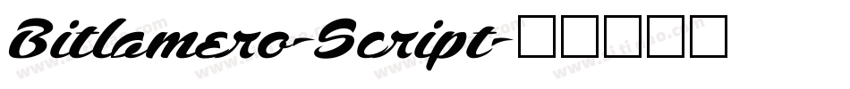 Bitlamero-Script字体转换