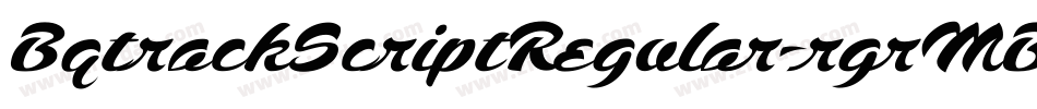BqtrackScriptRegular-rgrMB字体转换