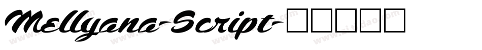 Mellyana-Script字体转换