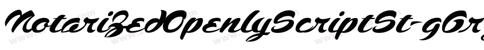 NotarizedOpenlyScriptSt-gGrY字体转换