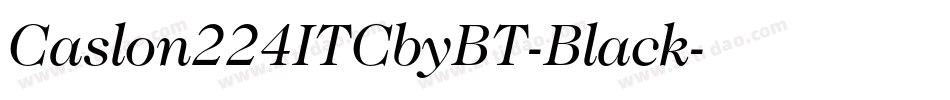 Caslon224ITCbyBT-Black字体转换