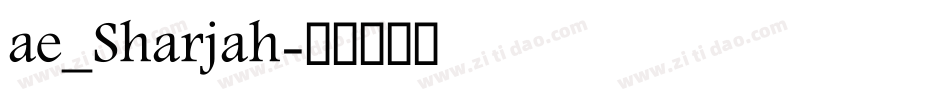 ae_Sharjah字体转换