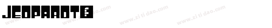 jeopardt字体转换