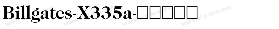 Billgates-X335a字体转换