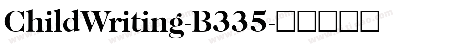 ChildWriting-B335字体转换