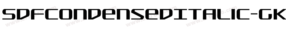 SdfCondensedItalic-gKxq字体转换