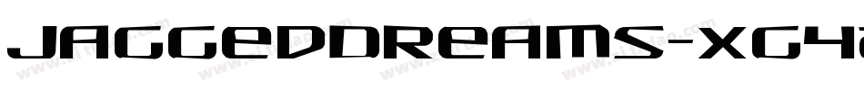 JaggedDreams-Xg4Z字体转换