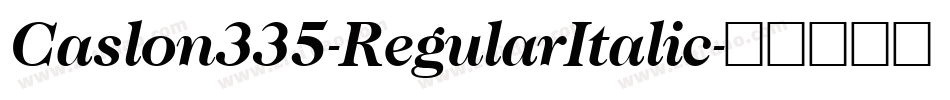 Caslon335-RegularItalic字体转换
