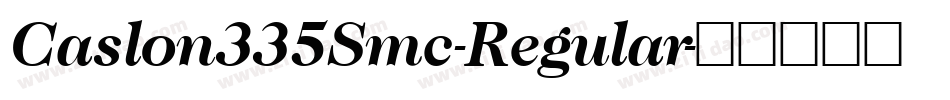 Caslon335Smc-Regular字体转换