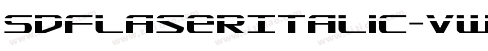 SdfLaserItalic-vWmM字体转换