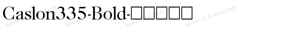 Caslon335-Bold字体转换