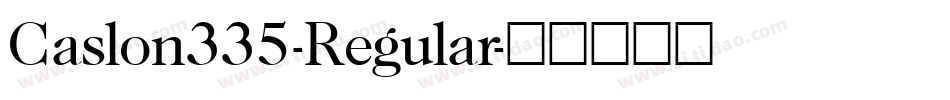 Caslon335-Regular字体转换