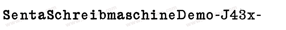 SentaSchreibmaschineDemo-J43x字体转换
