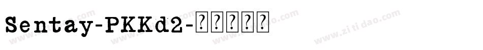 Sentay-PKKd2字体转换