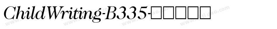 ChildWriting-B335字体转换
