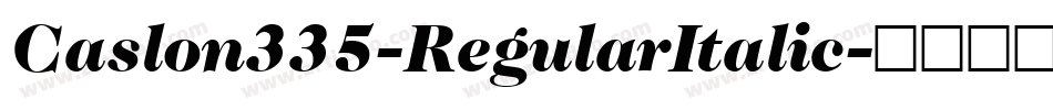 Caslon335-RegularItalic字体转换