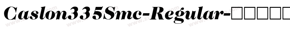 Caslon335Smc-Regular字体转换