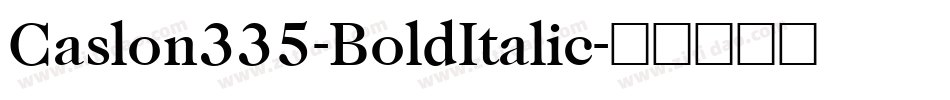 Caslon335-BoldItalic字体转换