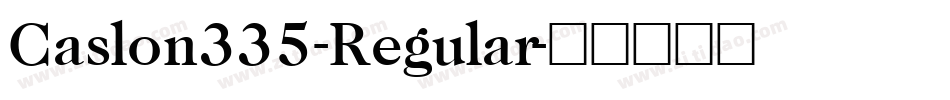 Caslon335-Regular字体转换