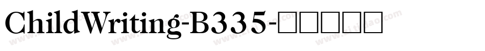 ChildWriting-B335字体转换