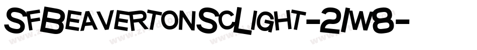 SfBeavertonScLight-21w8字体转换 SfBeavertonScLight-21w8字体转换