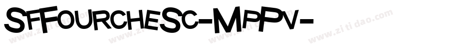 SfFourcheSc-MpPv字体转换