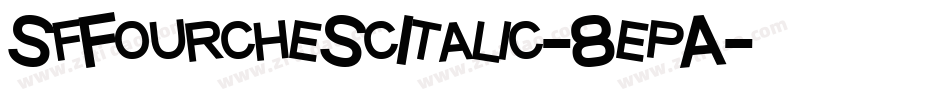 SfFourcheScItalic-8epA字体转换