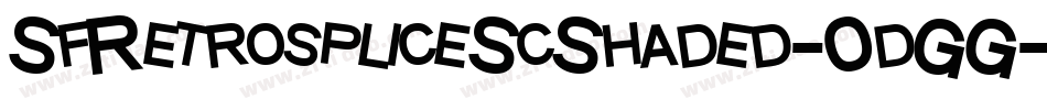 SfRetrospliceScShaded-0dGG字体转换