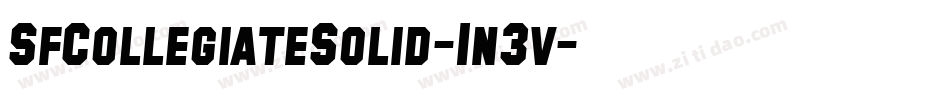 SfCollegiateSolid-1n3v字体转换 SfCollegiateSolid-1n3v字体转换
