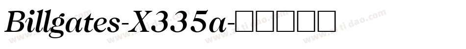 Billgates-X335a字体转换