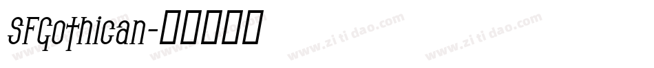 SFGothican字体转换