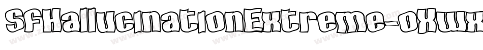 SfHallucinationExtreme-oXwx字体转换