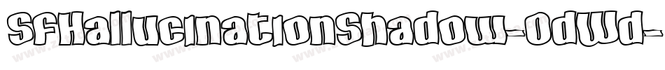 SfHallucinationShadow-0dWd字体转换 SfHallucinationShadow-0dWd字体转换