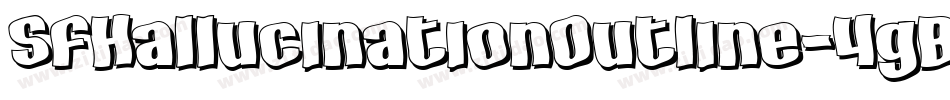 SfHallucinationOutline-4gB4字体转换 SfHallucinationOutline-4gB4字体转换