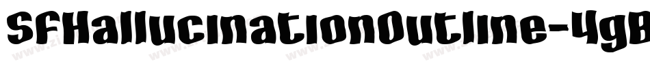 SfHallucinationOutline-4gB4字体转换 SfHallucinationOutline-4gB4字体转换