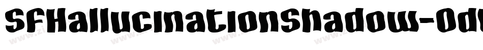 SfHallucinationShadow-0dWd字体转换 SfHallucinationShadow-0dWd字体转换