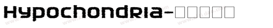 Hypochondria字体转换