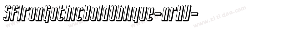 SfIronGothicBoldOblique-nrRV字体转换
