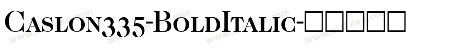 Caslon335-BoldItalic字体转换