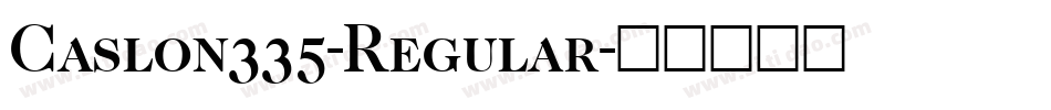 Caslon335-Regular字体转换