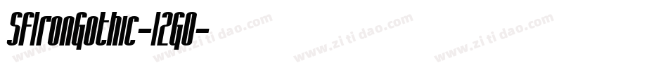 SfIronGothic-12G0字体转换