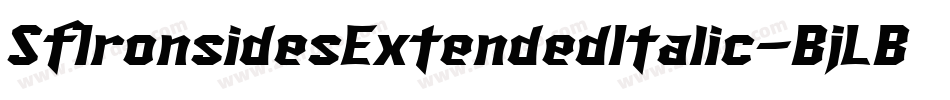 SfIronsidesExtendedItalic-BjLB字体转换
