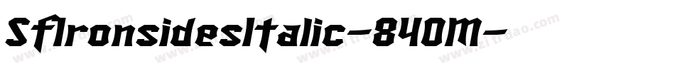 SfIronsidesItalic-84OM字体转换 SfIronsidesItalic-84OM字体转换