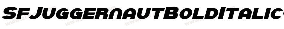 SfJuggernautBoldItalic-76OE字体转换