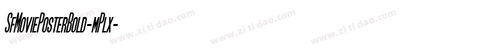 SfMoviePosterBold-mPlx字体转换