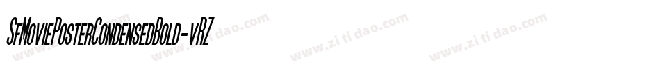 SfMoviePosterCondensedBold-vRZD字体转换 SfMoviePosterCondensedBold-vRZD字体转换