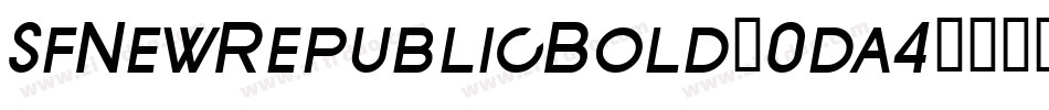SfNewRepublicBold-0da4字体转换
