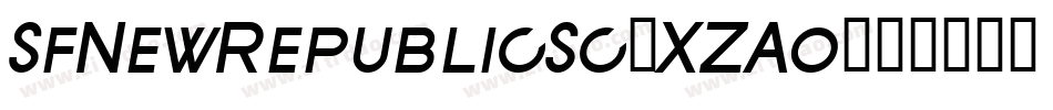 SfNewRepublicSc-XZAo字体转换 SfNewRepublicSc-XZAo字体转换