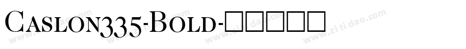 Caslon335-Bold字体转换