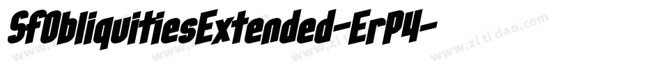 SfObliquitiesExtended-ErP4字体转换 SfObliquitiesExtended-ErP4字体转换